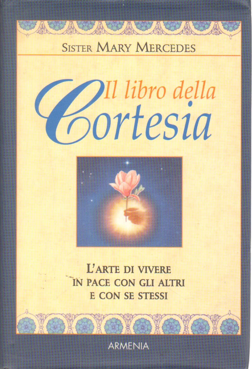 Il libro della cortesia, Sister Mary Mercedes