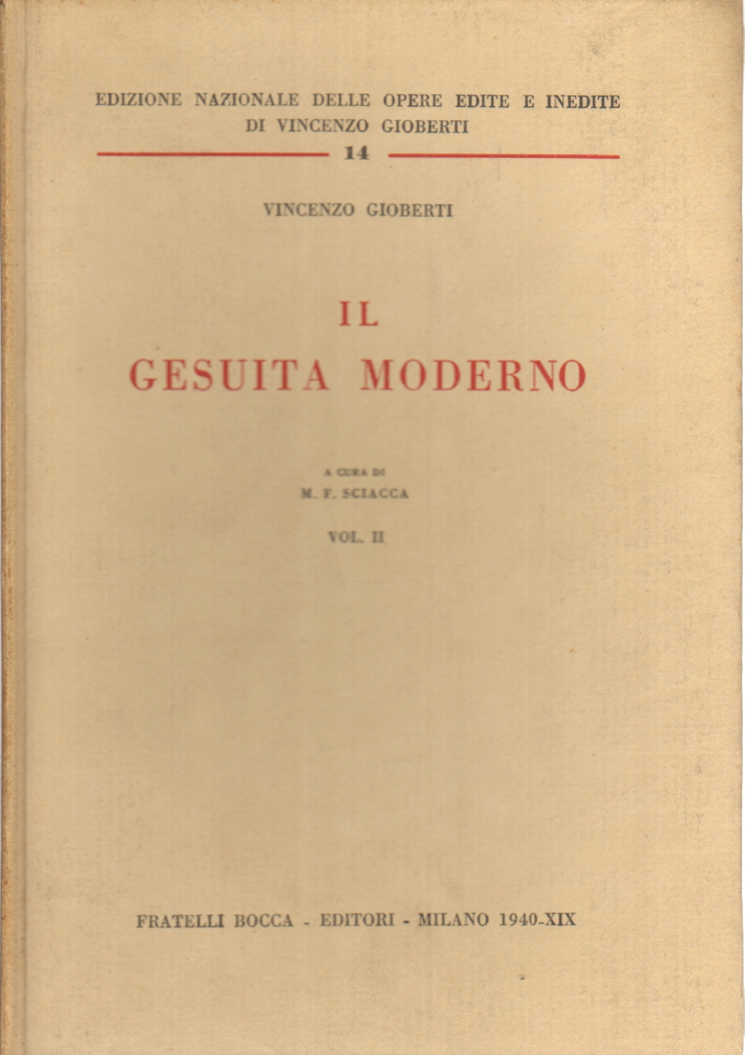 The Modern Jesuit Volume II, Vincenzo Gioberti