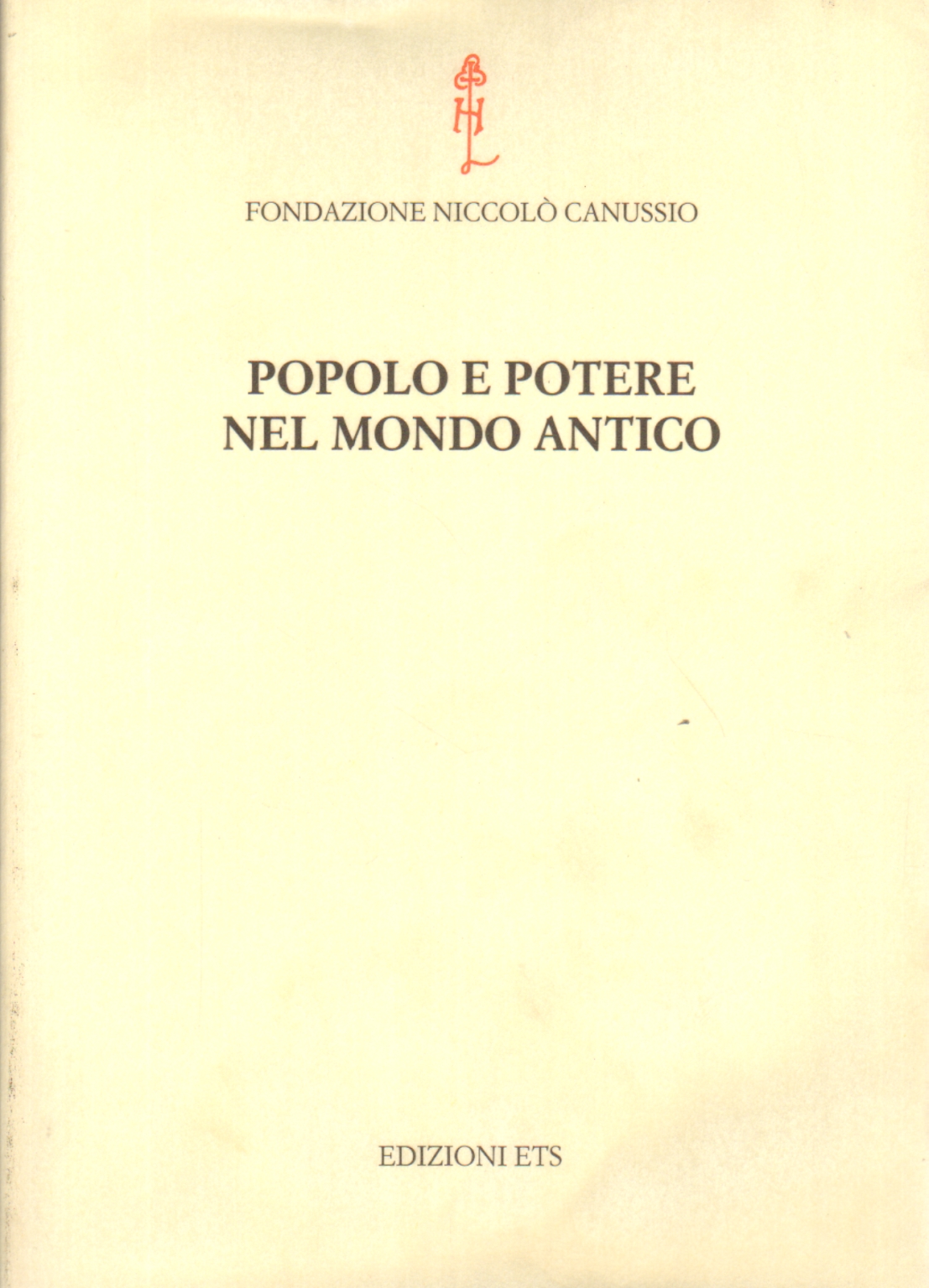 Pueblo y poder en el mundo antiguo, Gianpaolo Urso