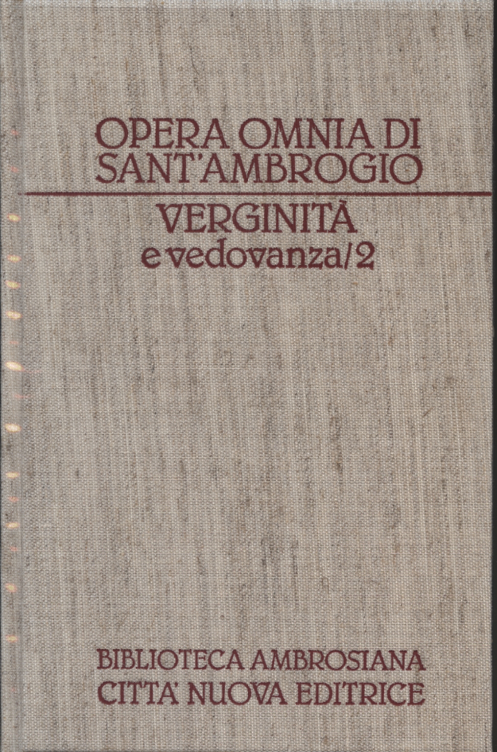 Moral Works II/II: Virginity and Widowhood, Saint Ambrose