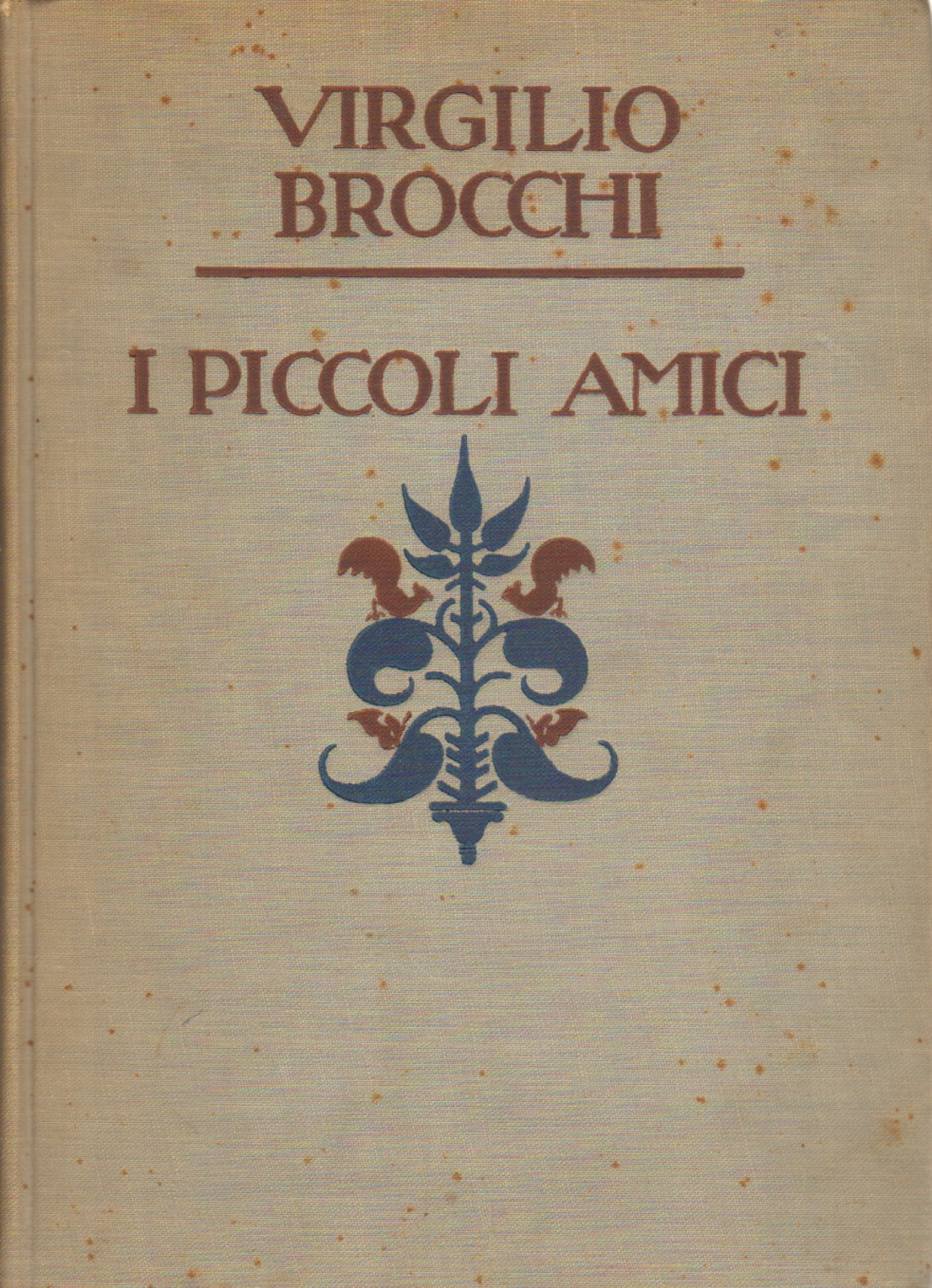 Les petits amis, Virgilio Brocchi