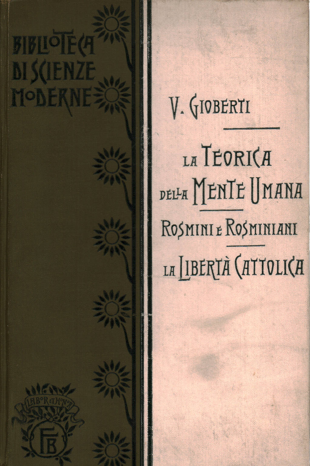 La théorie de l'esprit humain. Rosmini et la rosminia, Vincenzo Gioberti