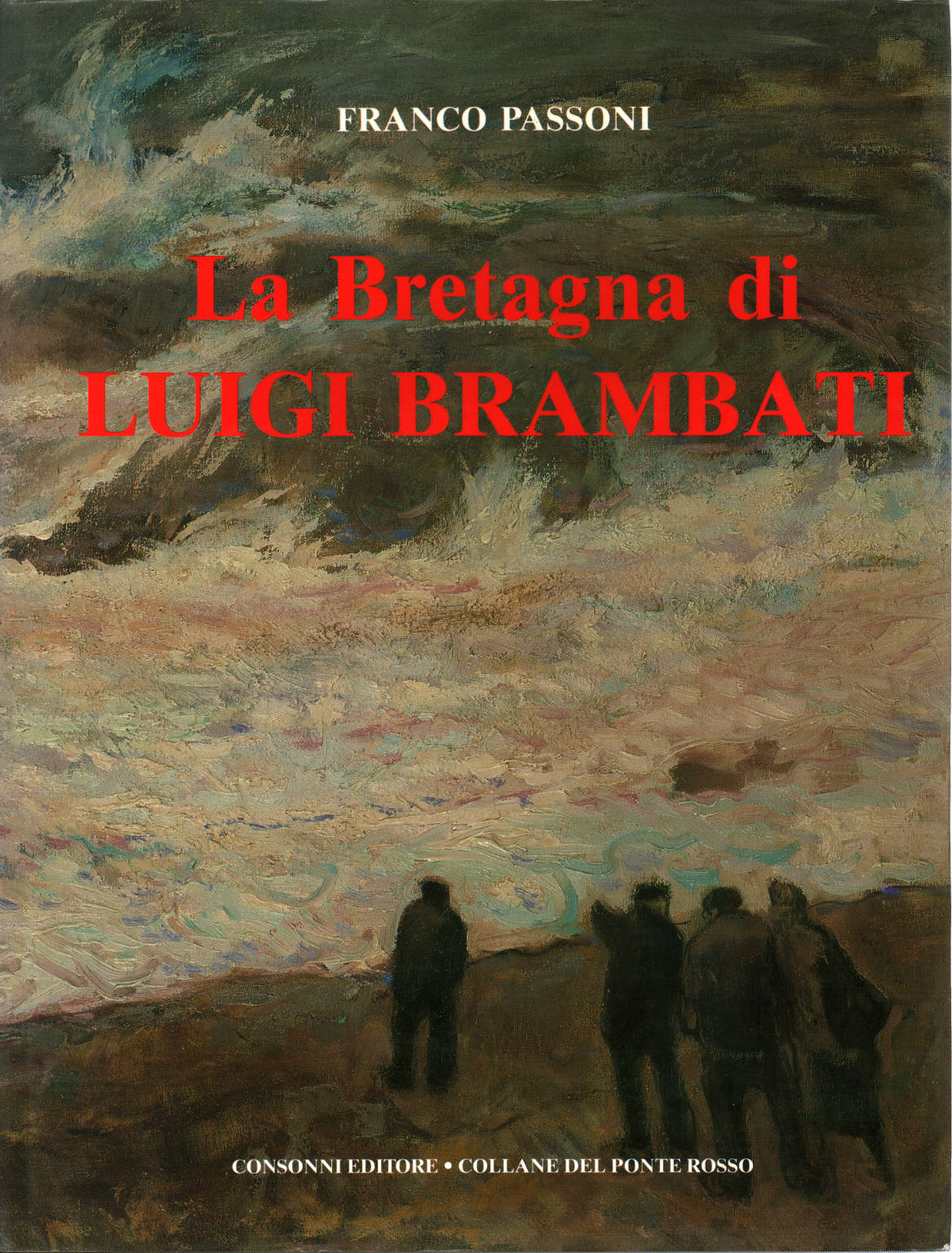 The Kingdom of Luigi Brambati, Franco Passoni