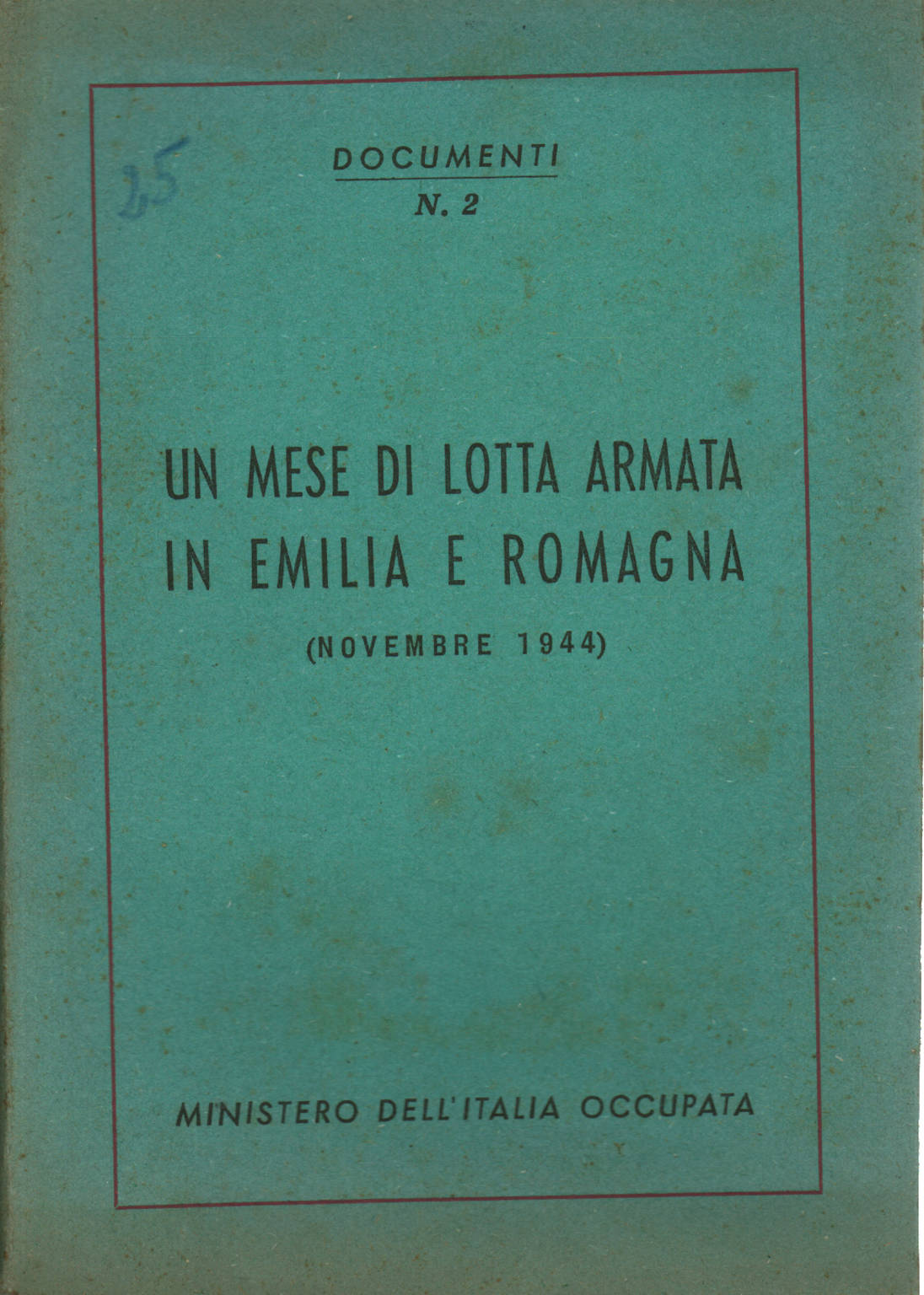 Un mois de lutte armée en Émilie-Romagne, AA.VV.