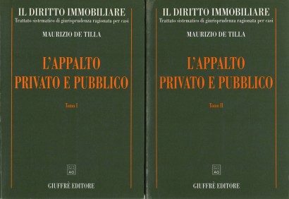 L'appalto privato e pubblico (2 Volumi)