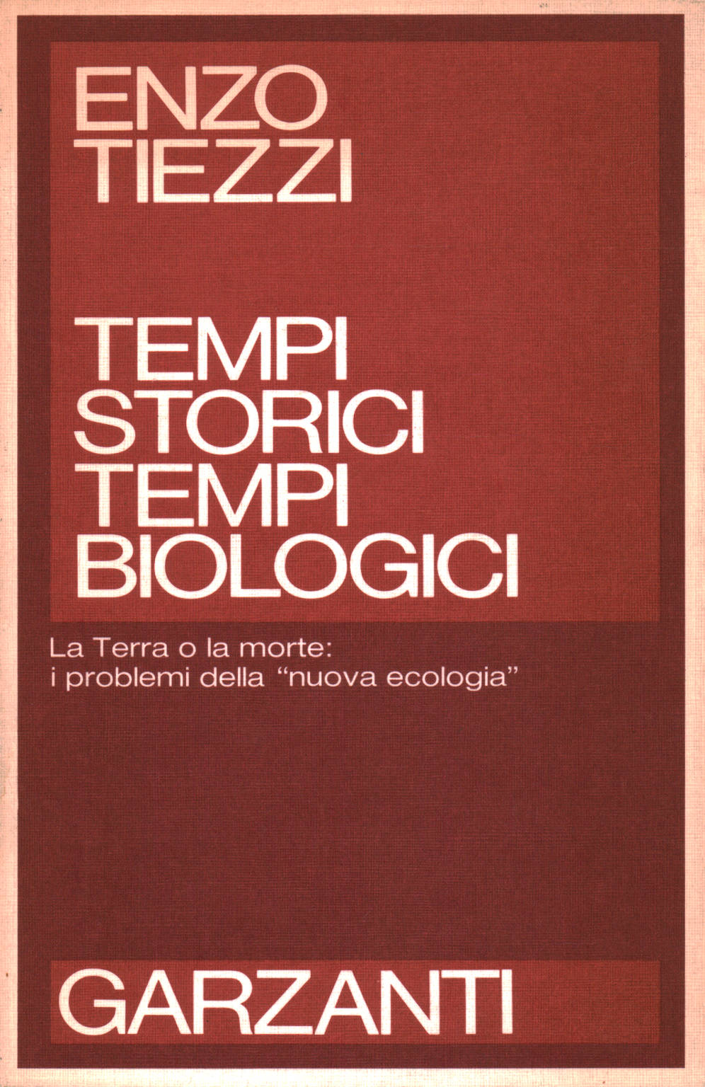 Tempi storici tempi biologici, Enzo Tiezzi