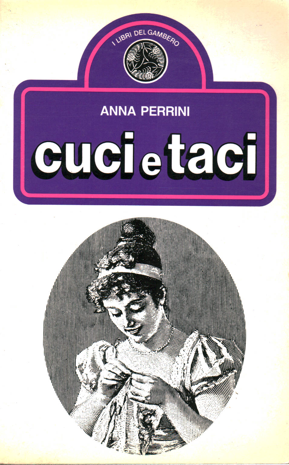 Sew and shut up, Anna Perini Tartari