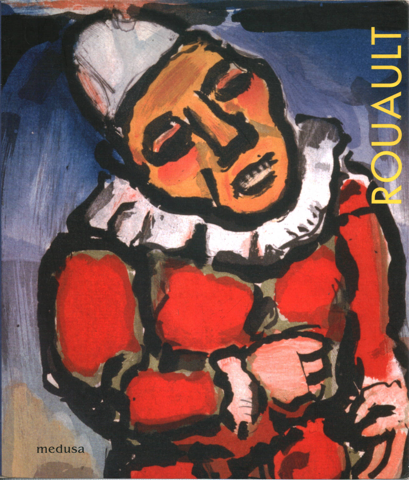 Rouault: the circus, war, hope. Gra works, Elena Pontiggia