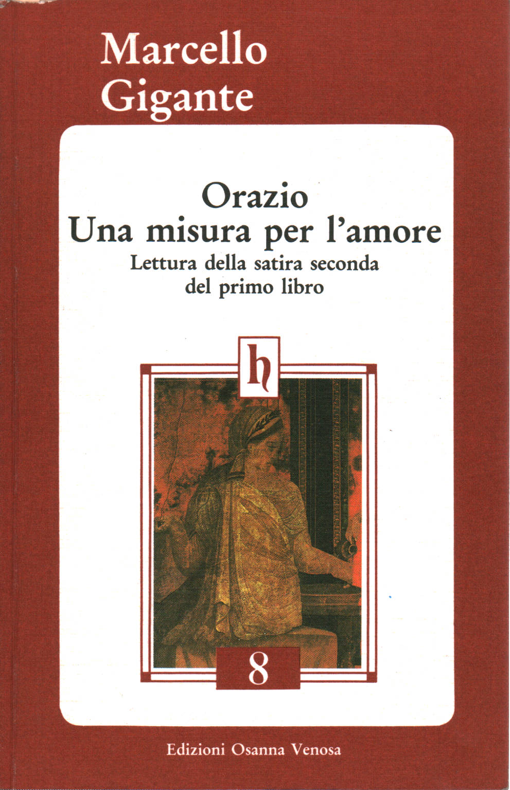 Horace Una medida para el amor, Marcello Gigante