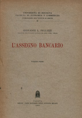 L'Assegno bancario Volume primo