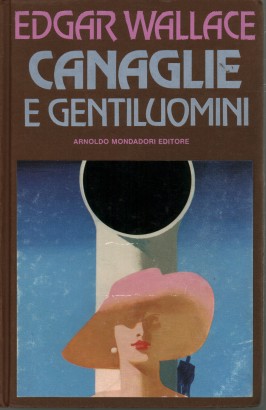 Canaglie e gentiluomini