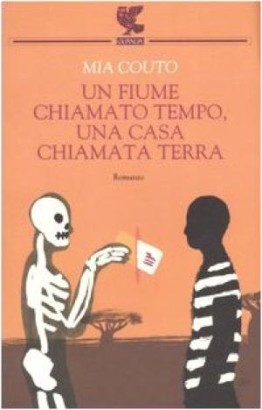 Un fiume chiamato tempo, una casa chiamata terra