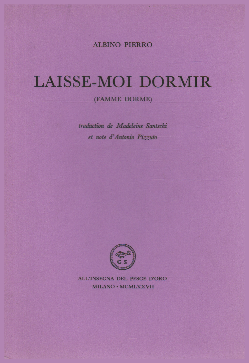 Laisse-moi dormir (Famme dorme), s.un.