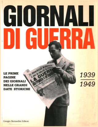 Giornali di guerra 1939-1949