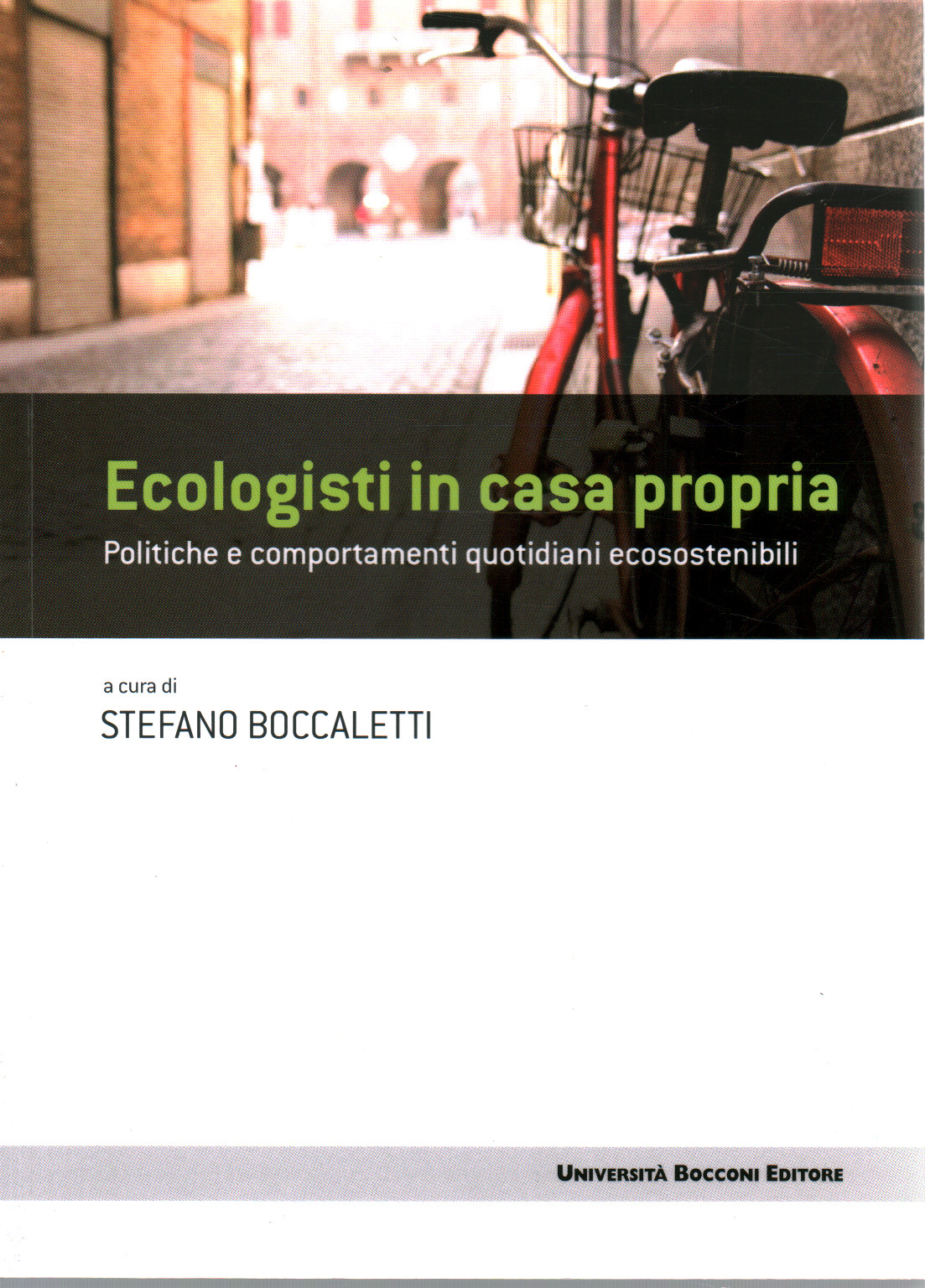 Ecologisti in casa propria, s.a.