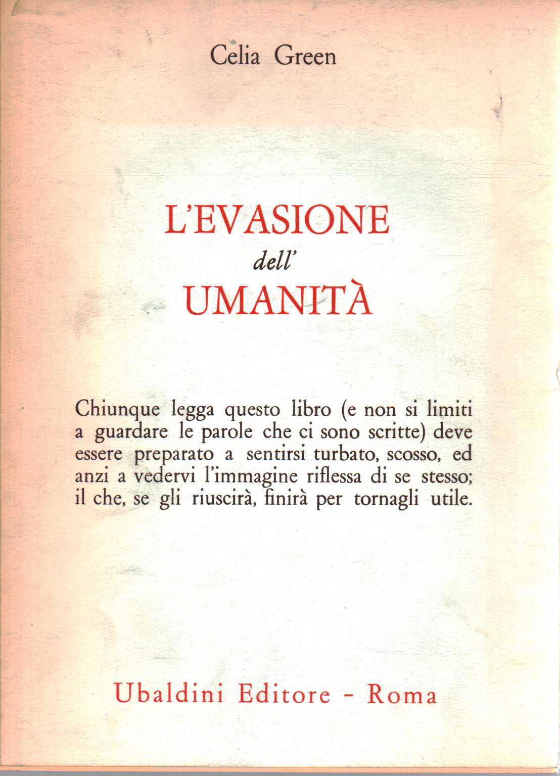 L evasione dell umanità, s.a.