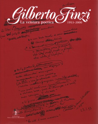 Gilberto Finzi. La ventura poetica 1953-2000