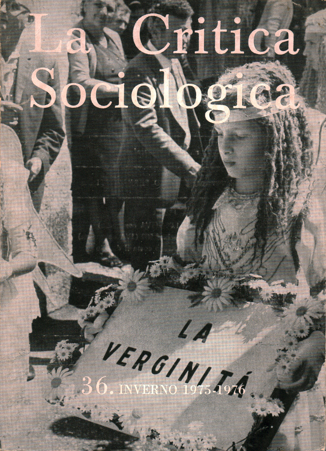 The Critical Sociological no. 36. The winter of 1975-1976, s.a.