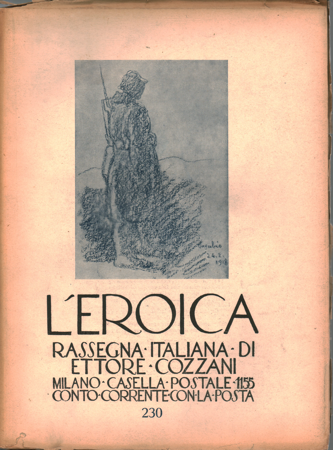 The heroic. Rassegna italiana di Ettore Cozzani. Ann, s.a.