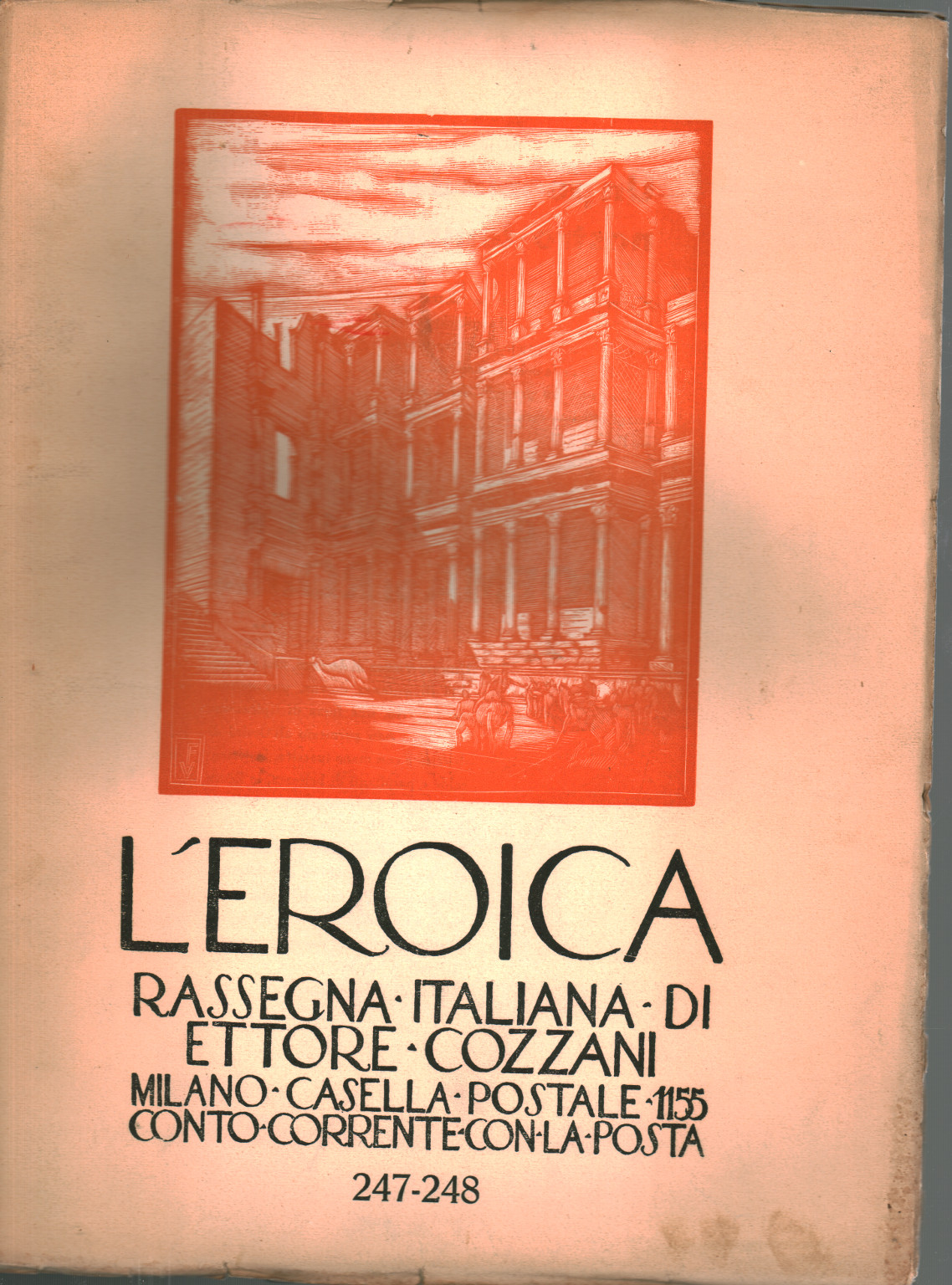 L'héroïque. Rassegna italiana di Ettore Cozzani. Ann, s.un.