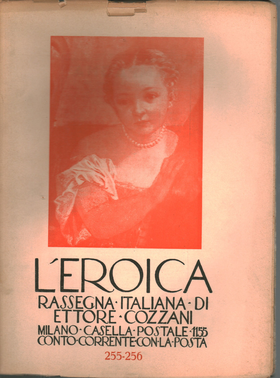 L'héroïque. Rassegna italiana di Ettore Cozzani. Ann, s.un.