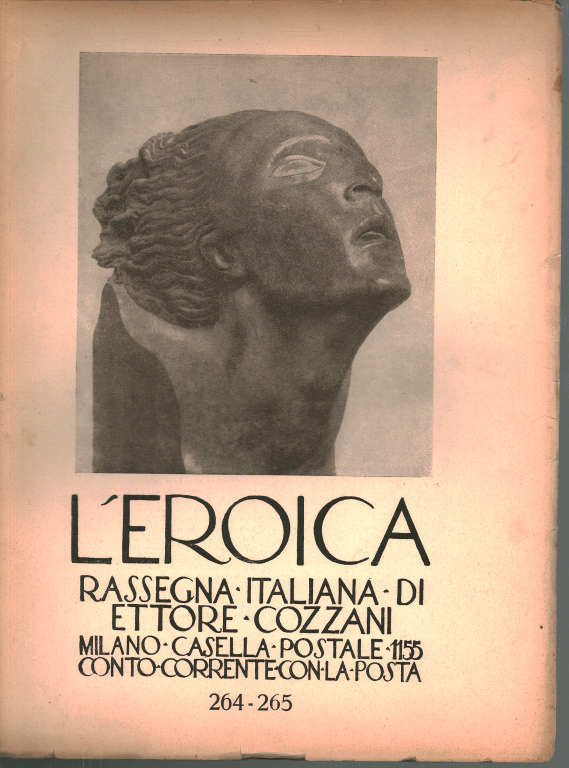 L eroica. Rassegna italiana di Ettore Cozzani. Ann, s.zu.