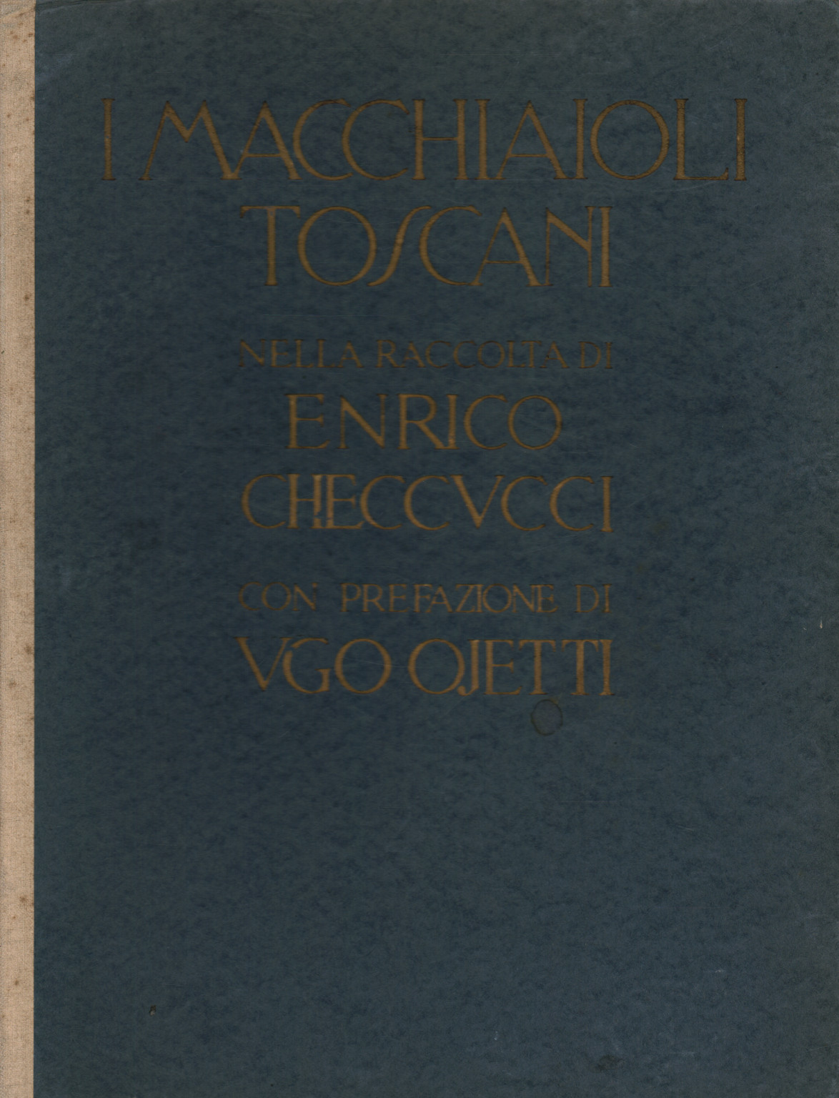 The Tuscan Macchiaioli in the collection of Enrico Che, s.a.