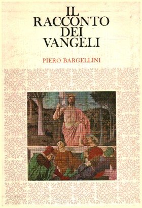 Il racconto dei Vangeli