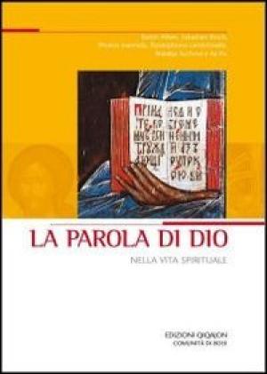 La Parole de Dieu dans la vie spirituelle, s.un.