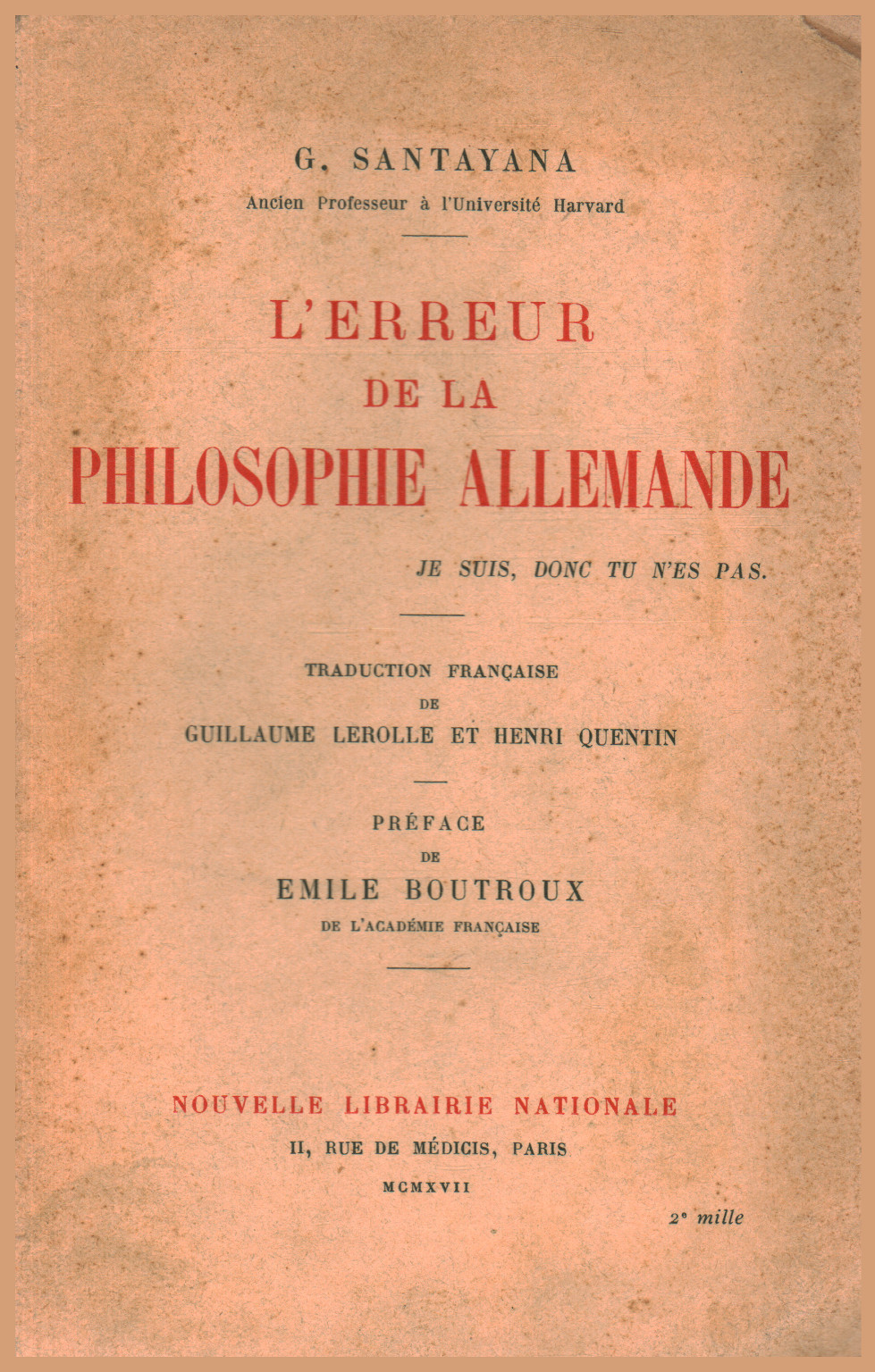 L'erreur de la philosophie allemande, s.una.