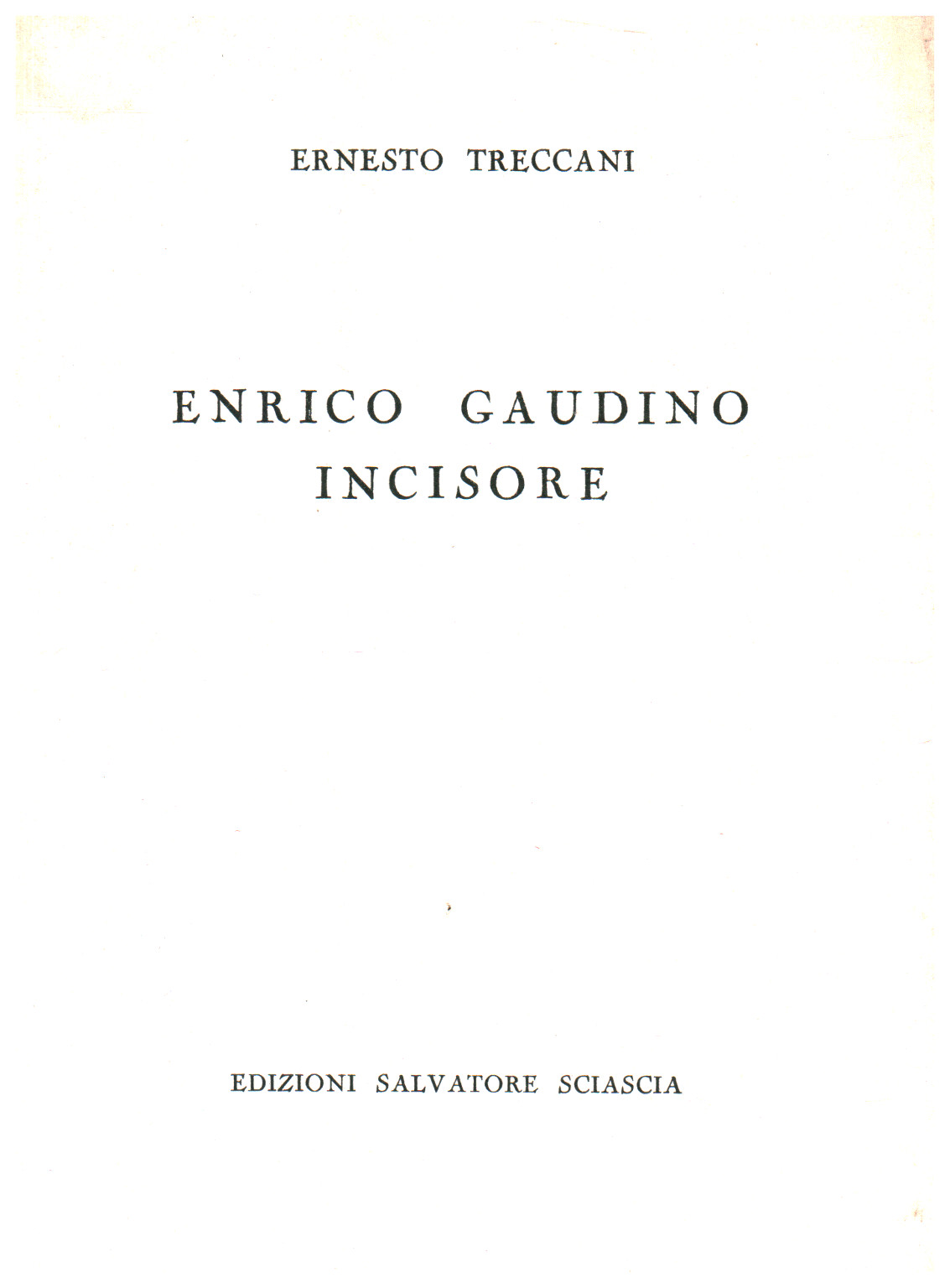 Enrico Gaudino, engraver, s.a.