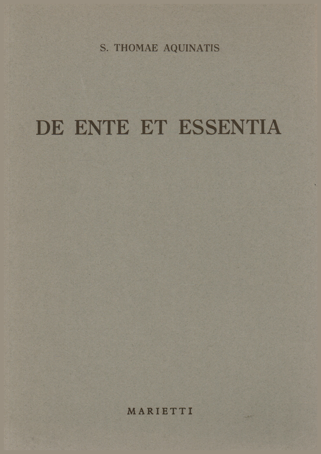 Opusculum de ente et essentia, s.una.