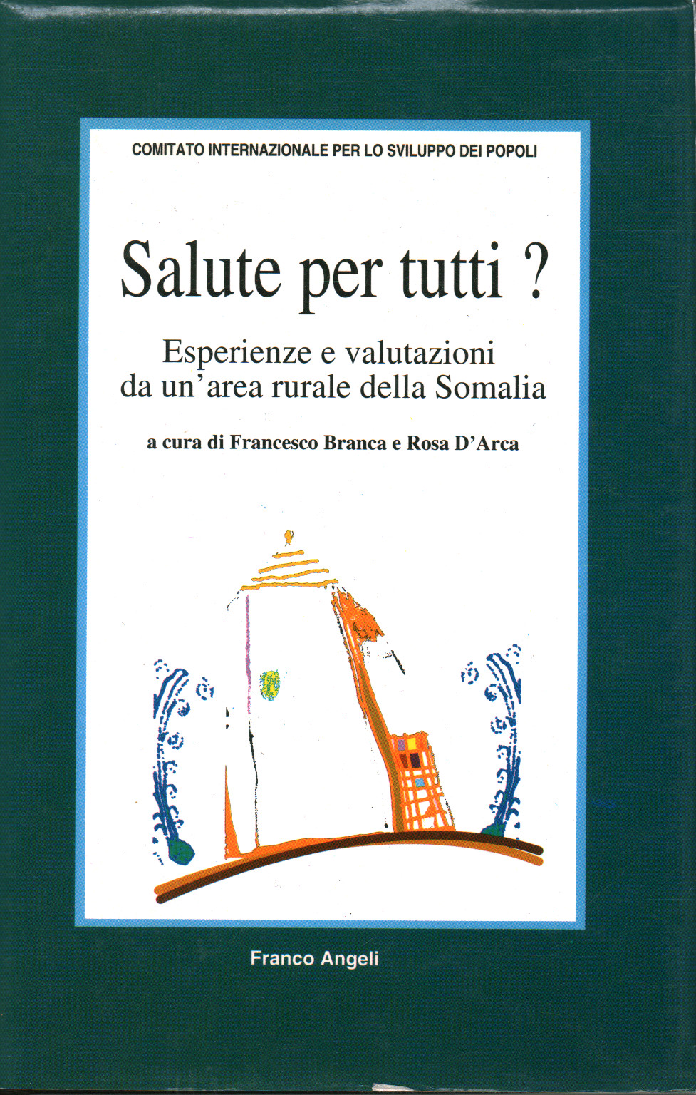 Salute per tutti?, s.a.