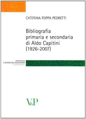 Bibliographie primaire et secondaire Aldo Capitin, s.un.