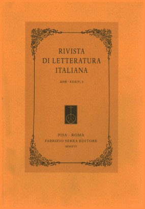 Rivista di letteratura italiana 2016,XXXIV,1