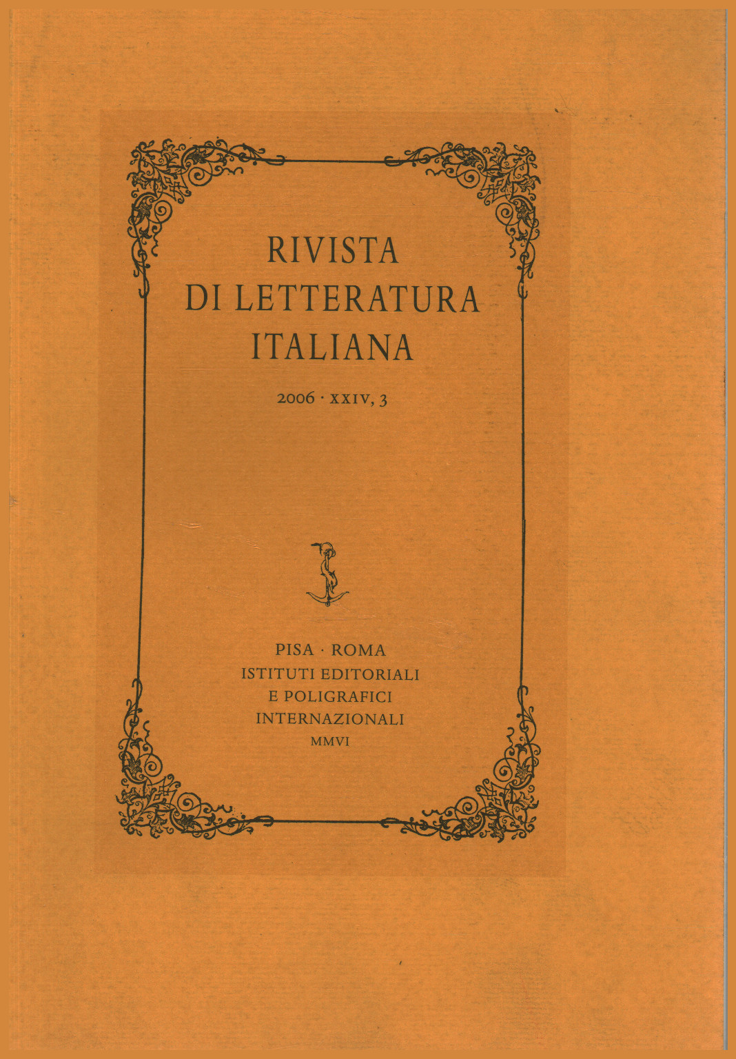 La revista de la literatura italiana, 2006,XXIV,3, s.una.