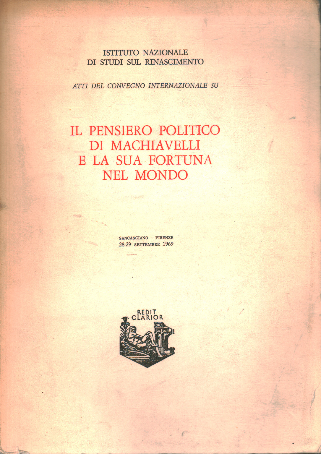 El pensamiento pol&#237;tico de Maquiavelo y su fortuna en el mundo | AA.VV utiliz&#243; la Filosof&#237;a Moderna