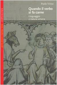 Quando il verbo si fa carne, Paolo Virno