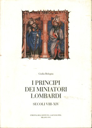 I principi dei miniatori lombardi