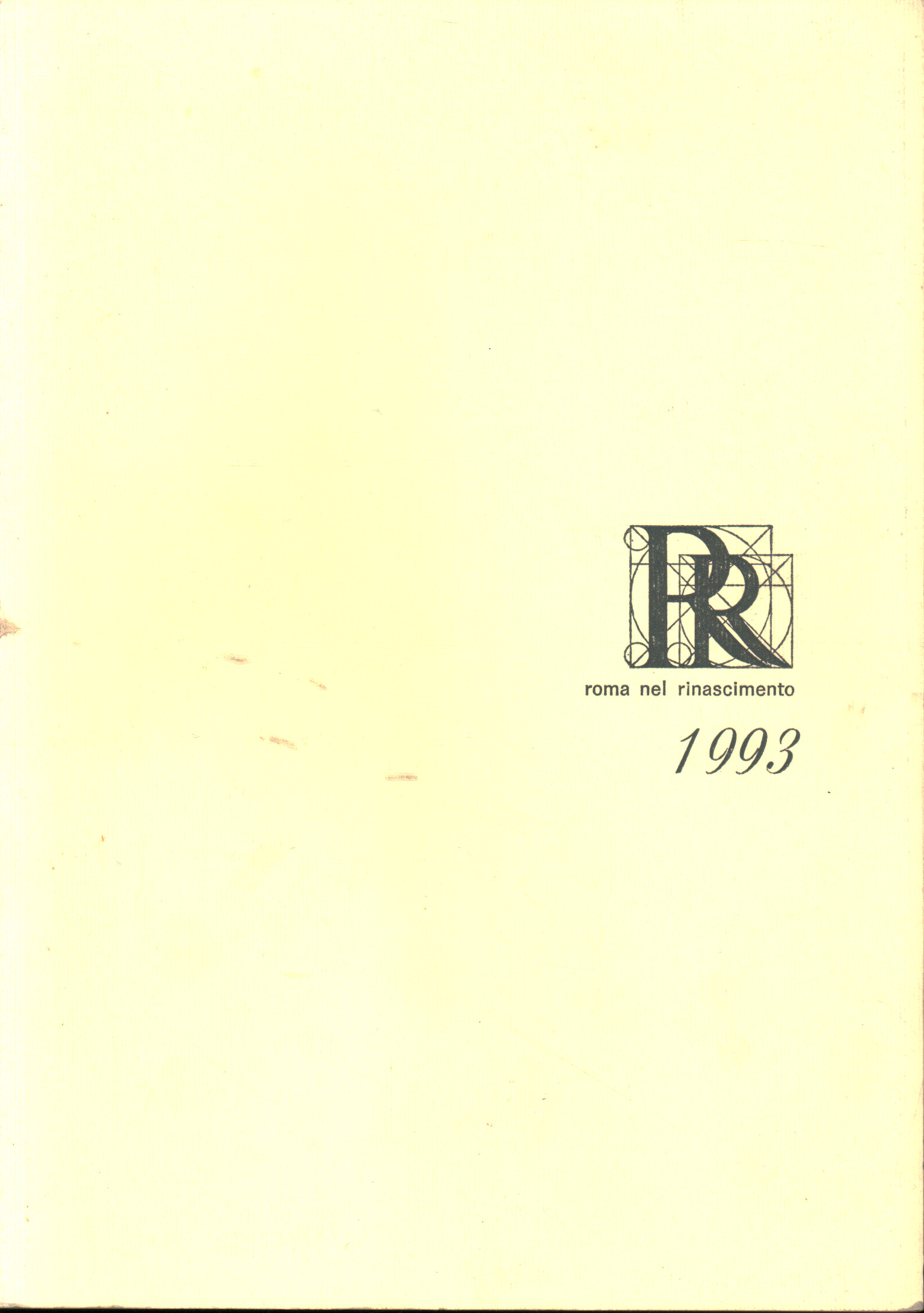 Rom in der Renaissance 1993: Bibliographie und Anmerkungen, AA. VV.