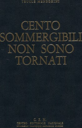 Cento sommergibili non sono tornati