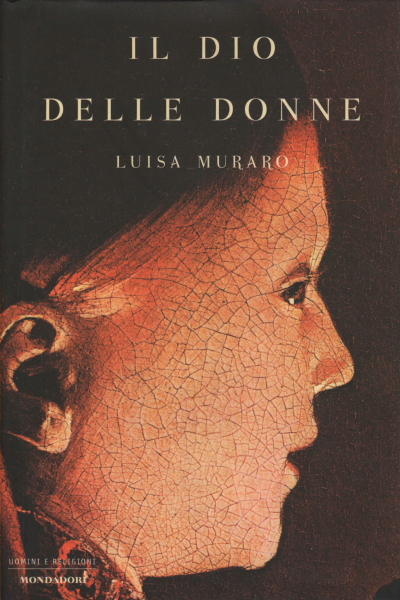 Il Dio delle donne, Luisa Muraro