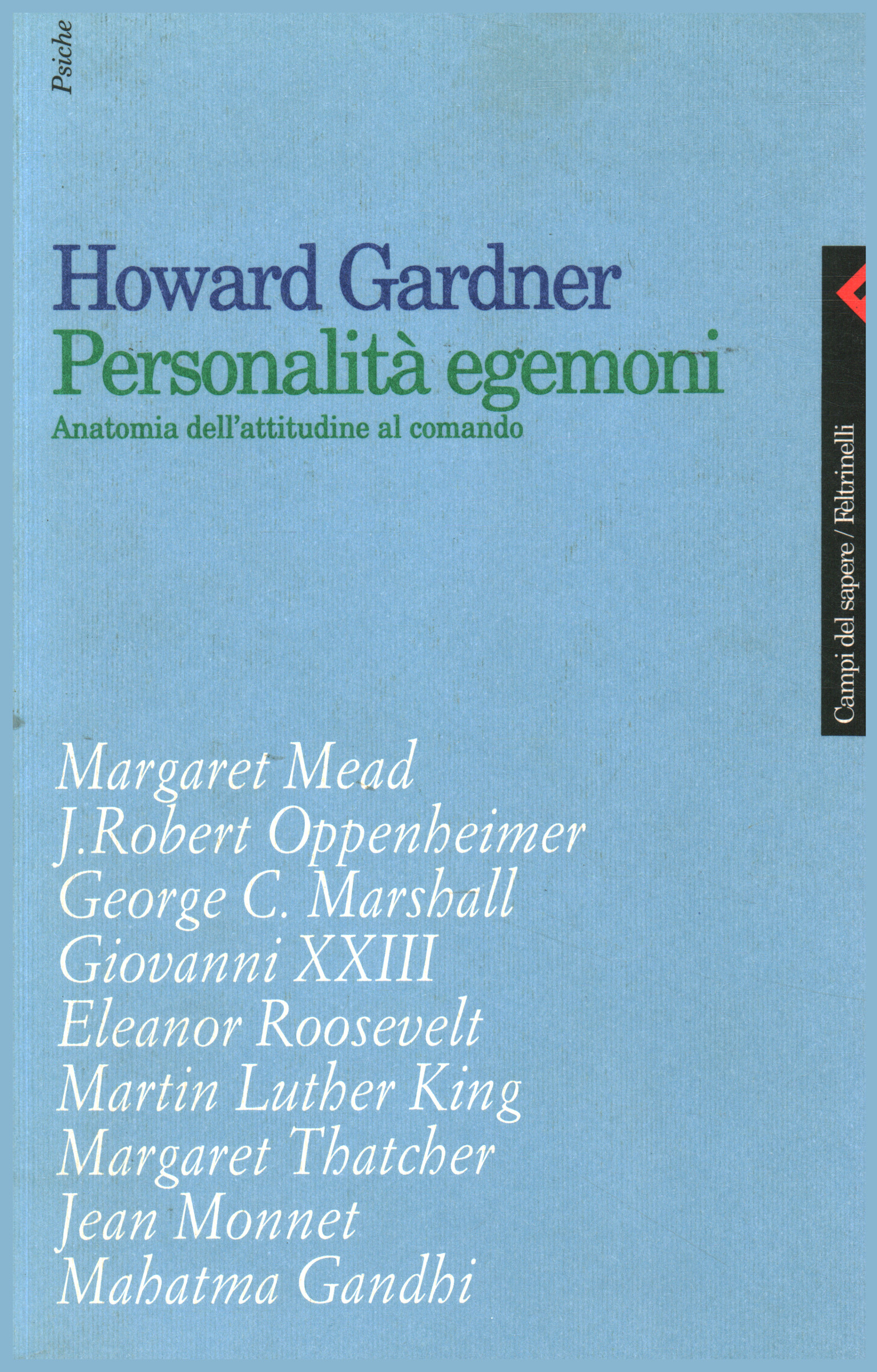 Hegemoniale Persönlichkeit, Howard Gardner