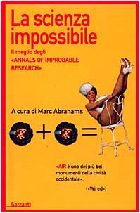 La scienza improbabile, Marc Abrahams