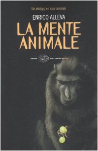 La mente animale, Enrico Alleva