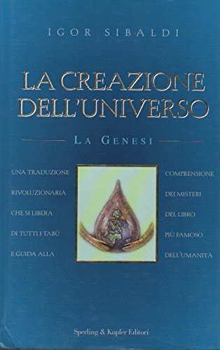 La création de l'univers, Igor Sibaldi