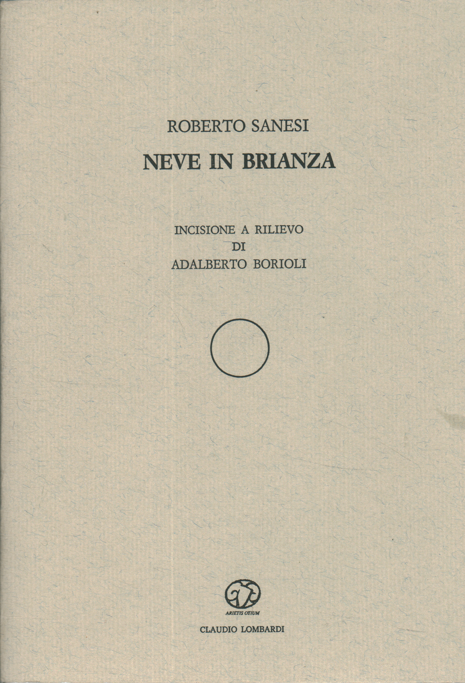 Nieve en Brianza, Roberto Sanesi