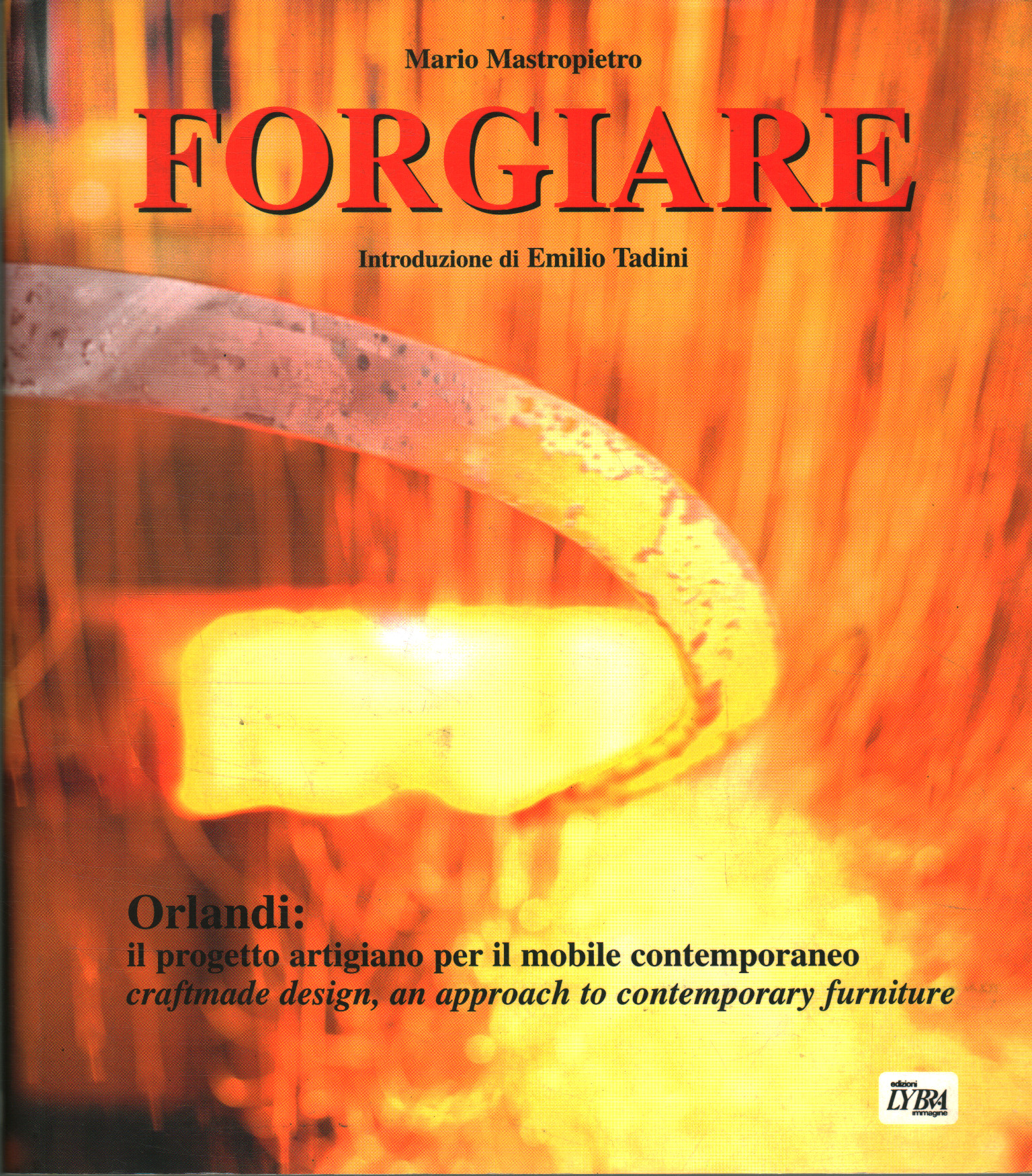 Forgeage, Mario Mastropietro