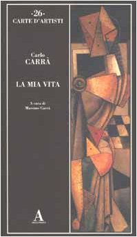 Mi vida, Carlo Carrà