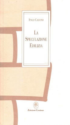 La speculazione edilizia